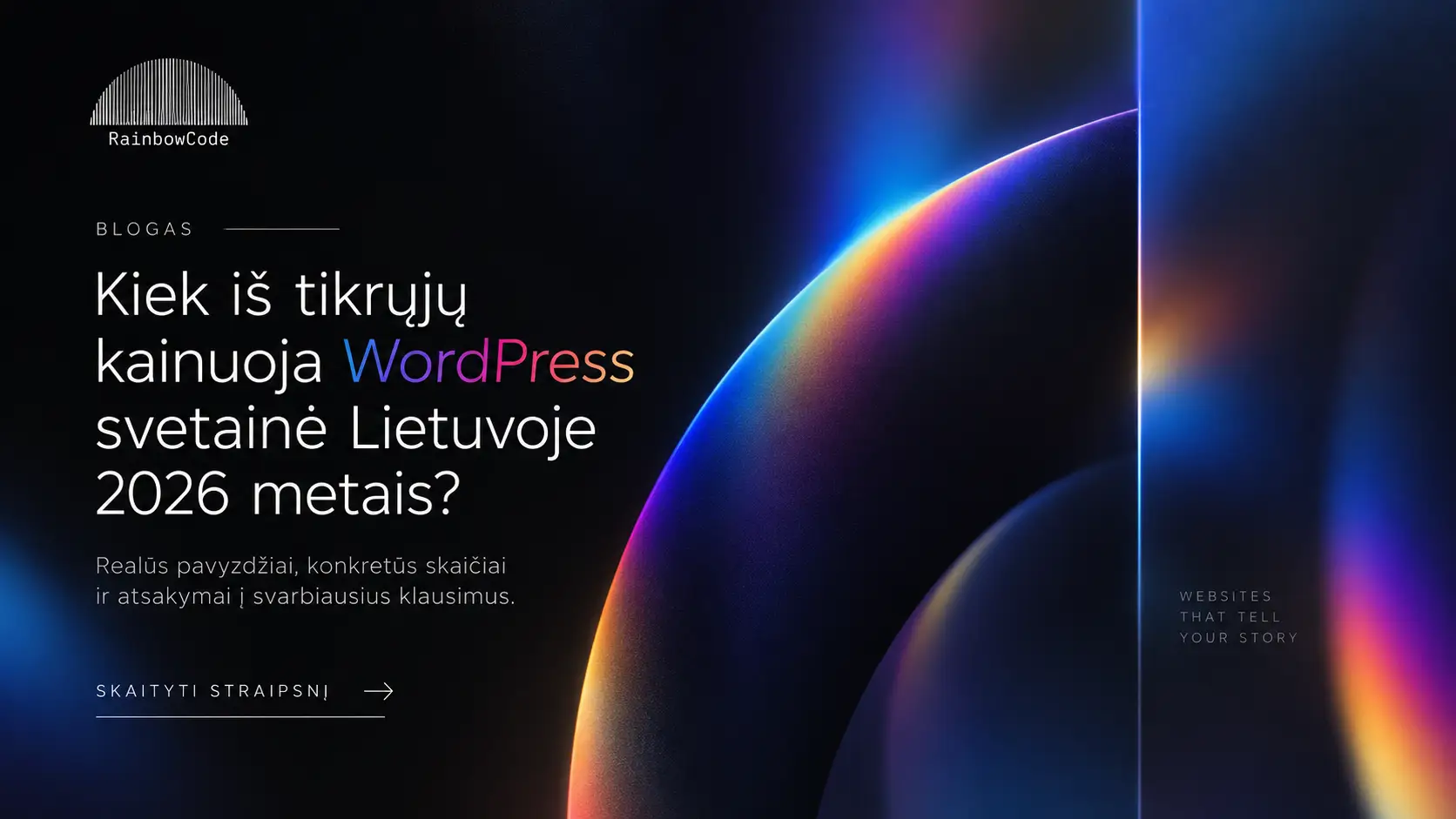 Kiek iš tikrųjų kainuoja WordPress svetainė Lietuvoje 2026 metais?